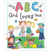 My ABC of God Loves Me - Board Book