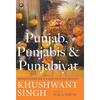 Punjab, Punjabis and Punjabiyat: Reflections on a Land and its People - Hardcover