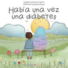 Había una vez una diabetes - Paperback