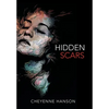 Hidden Scars - Hardcover