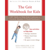 The Grit Workbook for Kids: CBT Skills to Help Kids Cultivate a Growth Mindset and Build Resilience - Paperback