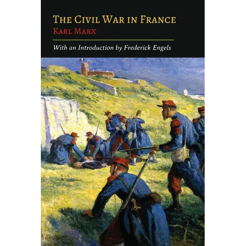 The Civil War in France - Paperback