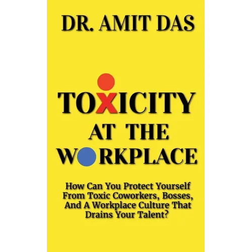 Toxicity at the Workplace - Paperback