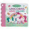 Unicorns Love Colors (a Tuffy Book) - Paperback