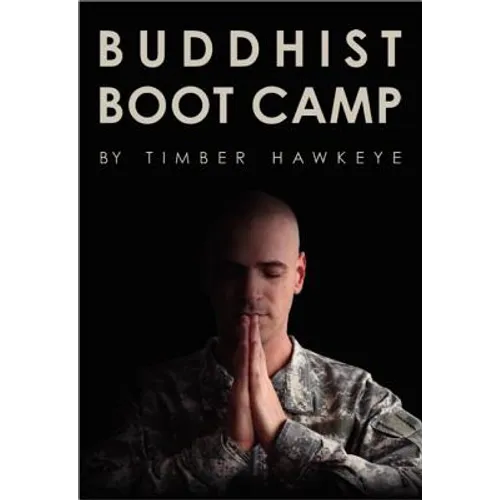 Buddhist Boot Camp - Hardcover
