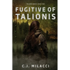 Fugitive of Talionis - Paperback