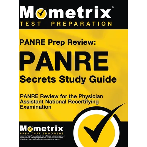 Panre Prep Review: Panre Secrets Study Guide: Panre Review for the Physician Assistant National Recertifying Examination - Hardcover