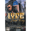 Lyfe: The Hard Way - Paperback