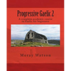 Progressive Gaelic 2 - Paperback