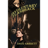 Involuntary Flashback - Paperback