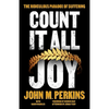 Count It All Joy: The Ridiculous Paradox of Suffering - Paperback