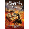 To Sail a Darkling Sea - Mass Market Paperbound