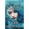 Deep Beneath: A Psychic Visions Novel - Paperback