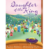 Daughter of the King - Hardcover