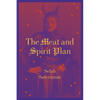 The Meat and Spirit Plan - Paperback