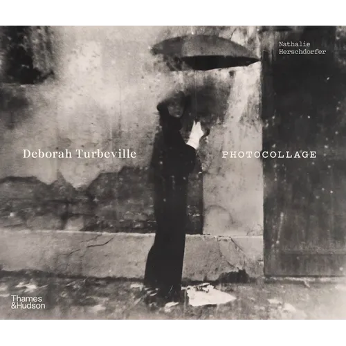 Deborah Turbeville: Photocollage - Hardcover