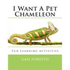I Want A Pet Chameleon - Paperback