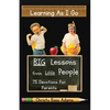 Learning As I Go: Big Lessons from Little People - Paperback