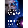 Uncharted Stars - Hardcover
