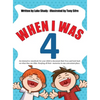 When I Was 4 - Hardcover
