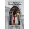 Barren Devotion: The Possession Chronicles #7 - Paperback