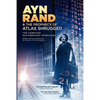 Ayn Rand & the Prophecy of Atlas Shrugged The Complete Documentary Interviews - Paperback