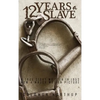 Twelve Years a Slave - Hardcover