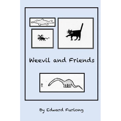 Weevil and friends - Paperback