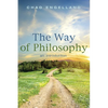 The Way of Philosophy: An Introduction - Hardcover