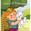 Terry el Trepador encuentra nuevos amigos - Hardcover