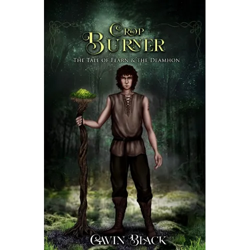 Crop Burner: The Tale Of Fearn & The Deamhon - Paperback