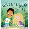 The Adventures of Sid & Eli: The Shiny Thing in the Garden - Hardcover