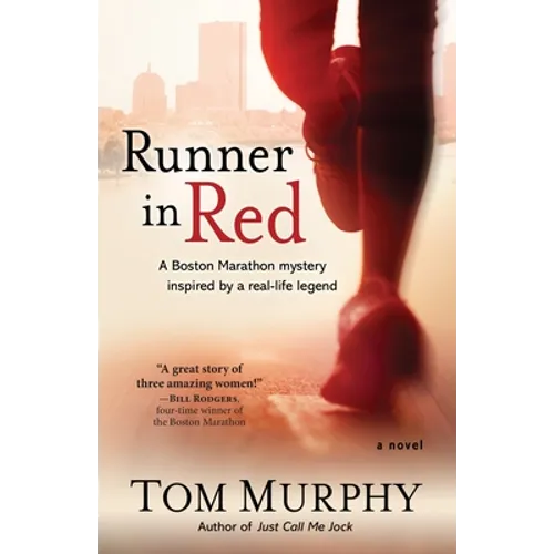 Runner in Red: A Search for the First Woman to Run a Marathon in America - Paperback