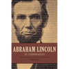 La Abraham Lincoln Su Liderazgo: Las Lecciones Y El Legado de Un Presidente - Paperback