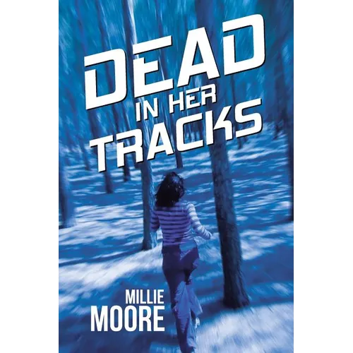 Dead in Her Tracks - Paperback