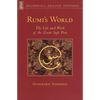 Rumi's World: The Life and Works of the Greatest Sufi Poet - Paperback