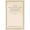 Irish Witchcraft and Demonology - Paperback