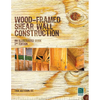Wood-Framed Shear Wall Construction--an Illustrated Guide - Paperback