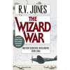 The Wizard War: British Scientific Intelligence 1939-1945 - Hardcover