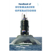 Handbook of Submarine Operations - Paperback