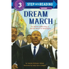 Dream March: Dr. Martin Luther King, Jr., and the March on Washington - Paperback