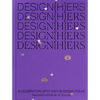 Design{h}ers: A Celebration of Women in Design Today - Hardcover