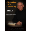 Christian Life Coaching Bible: Second Edition - Paperback