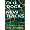 Old Dogs, New Tricks - Paperback