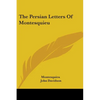 The Persian Letters Of Montesquieu - Paperback