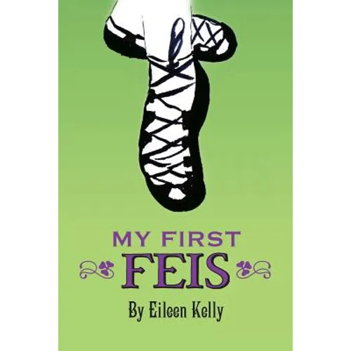 My First Feis - Paperback