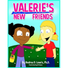 Valerie's New Friends - Paperback