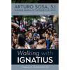 Walking with Ignatius: In Conversation with Dario Menor - Paperback