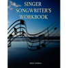 Singer Songwriter's Workbook - Paperback