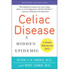 Celiac Disease (Updated 4th Edition): A Hidden Epidemic - Paperback